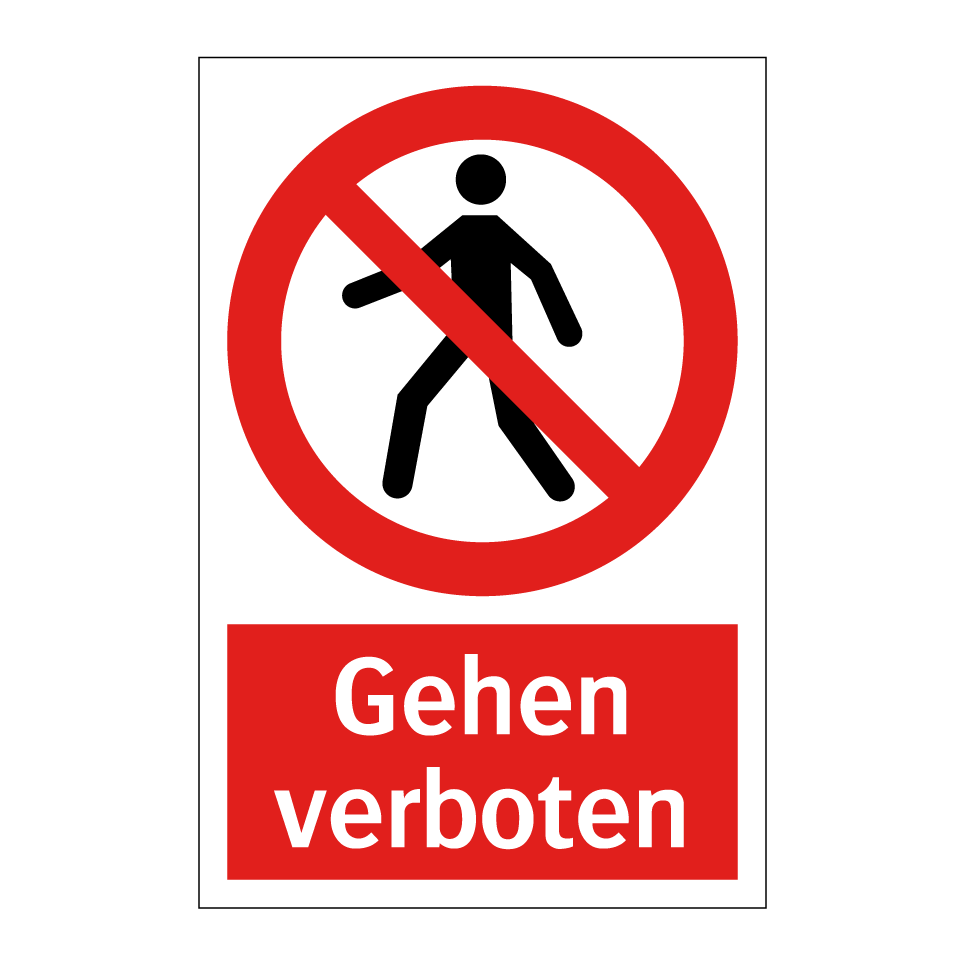 Gehen verboten