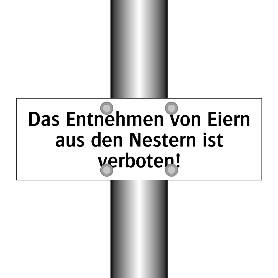 Das Entnehmen von Eiern aus den Nestern ist verboten!