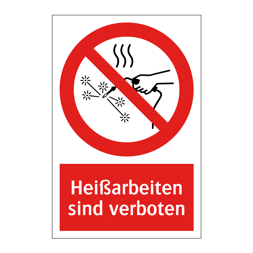Heißarbeiten sind verboten