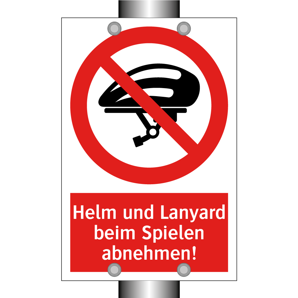 Helm und Lanyard beim Spielen abnehmen!