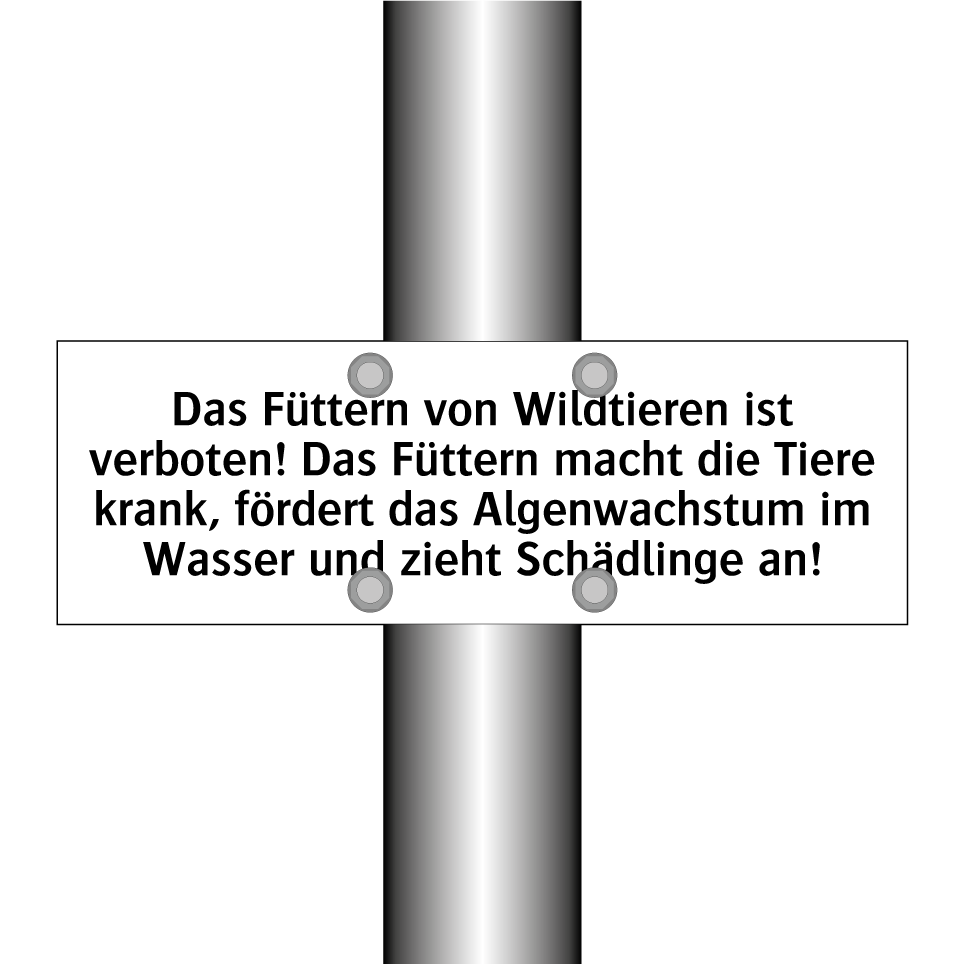 Das Füttern von Wildtieren ist verboten! Das Füttern macht die Tiere krank, fördert das Algenwachstum im Wasser und zieht Schädlinge an!