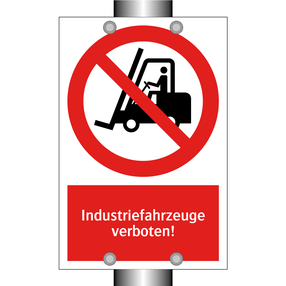 Industriefahrzeuge verboten!