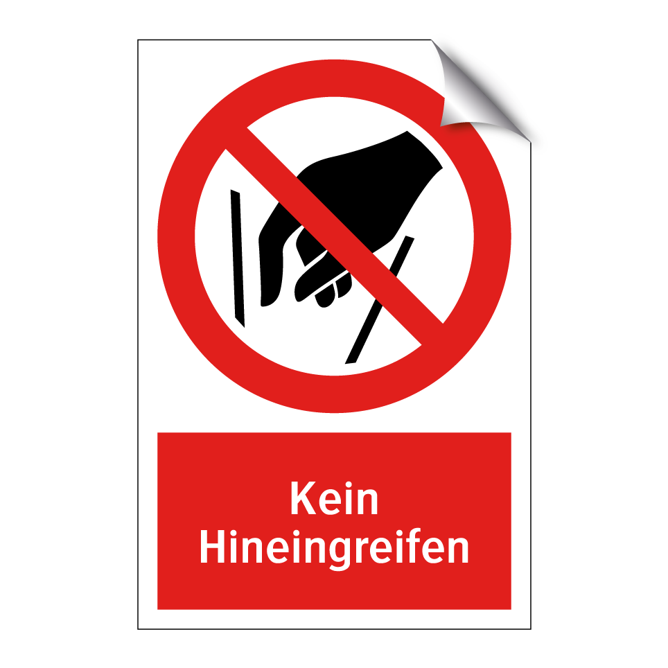 Kein Hineingreifen