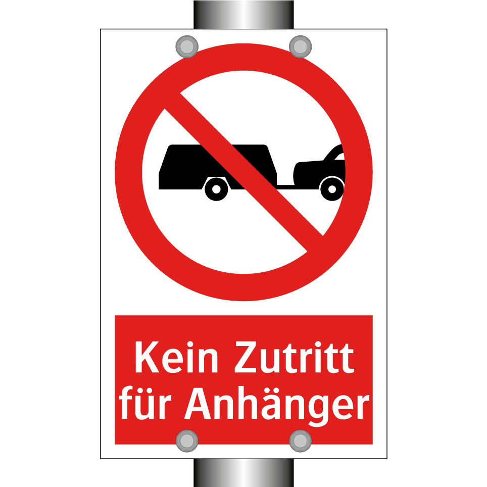 Kein Zutritt für Anhänger