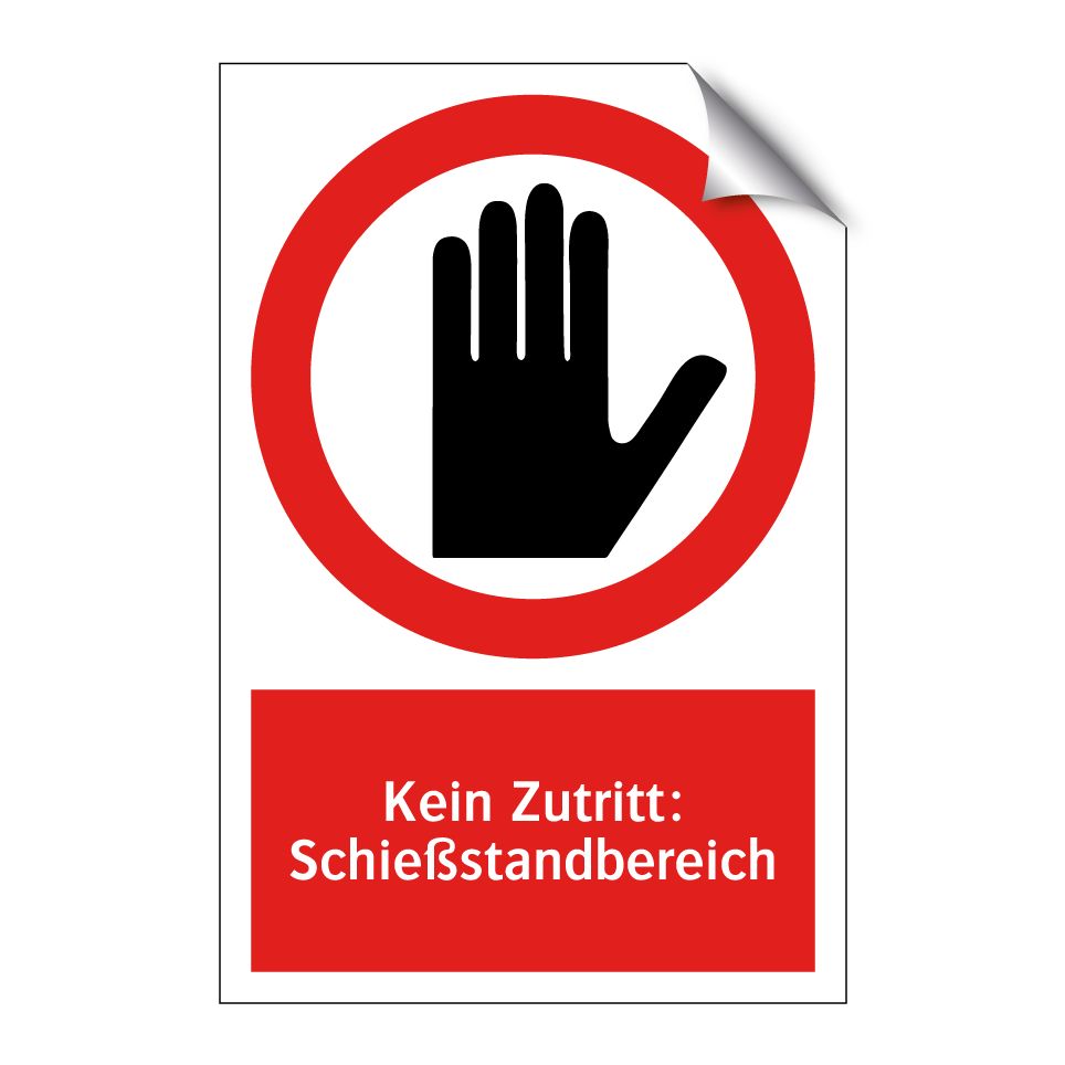 Kein Zutritt: Schießstandbereich