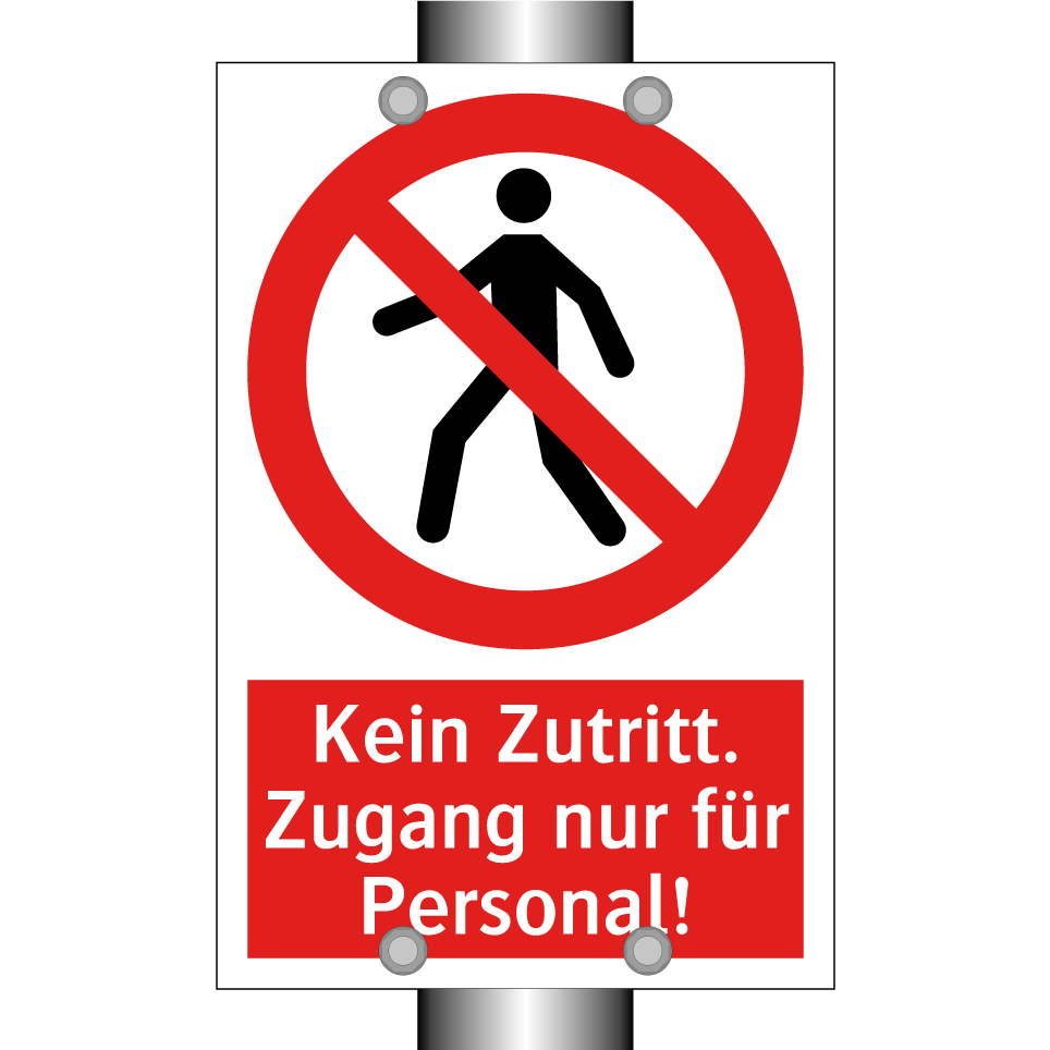 Kein Zutritt. Zugang nur für Personal!