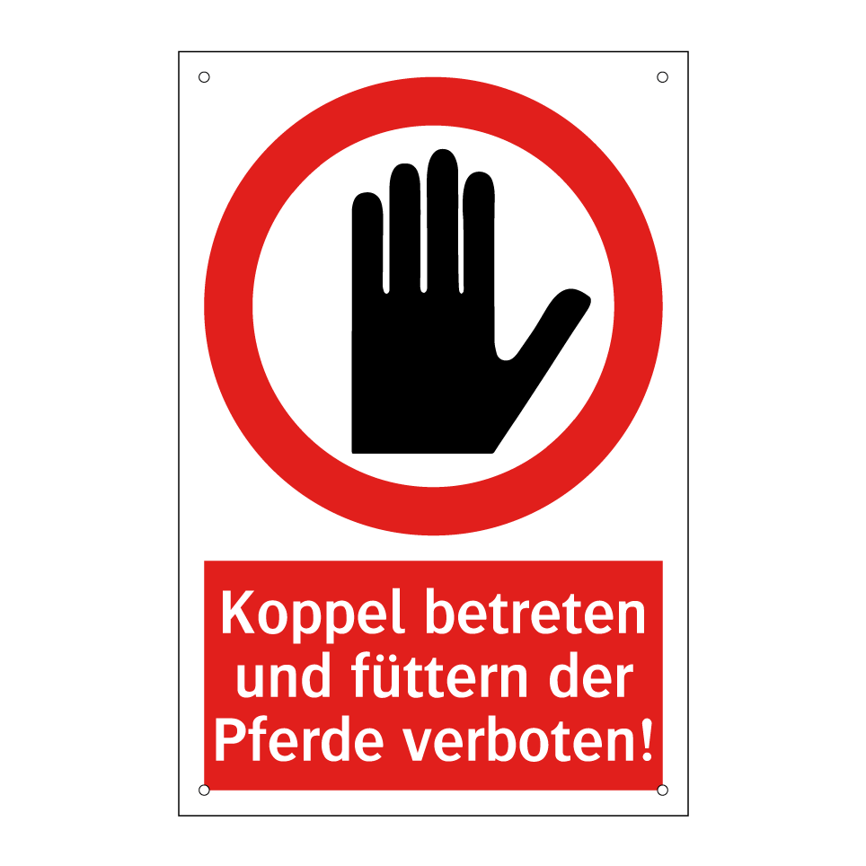 Koppel betreten und füttern der Pferde verboten!