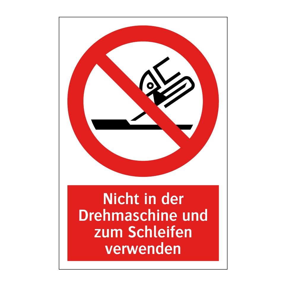 Nicht in der Drehmaschine und zum Schleifen verwenden