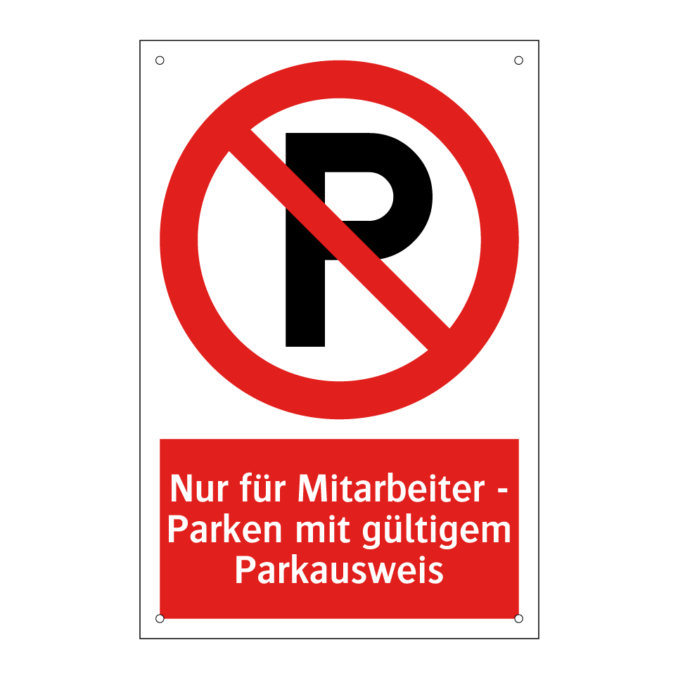 Nur für Mitarbeiter - Parken mit gültigem Parkausweis