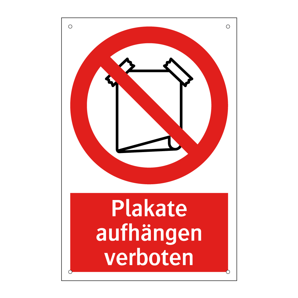 Plakate aufhängen verboten