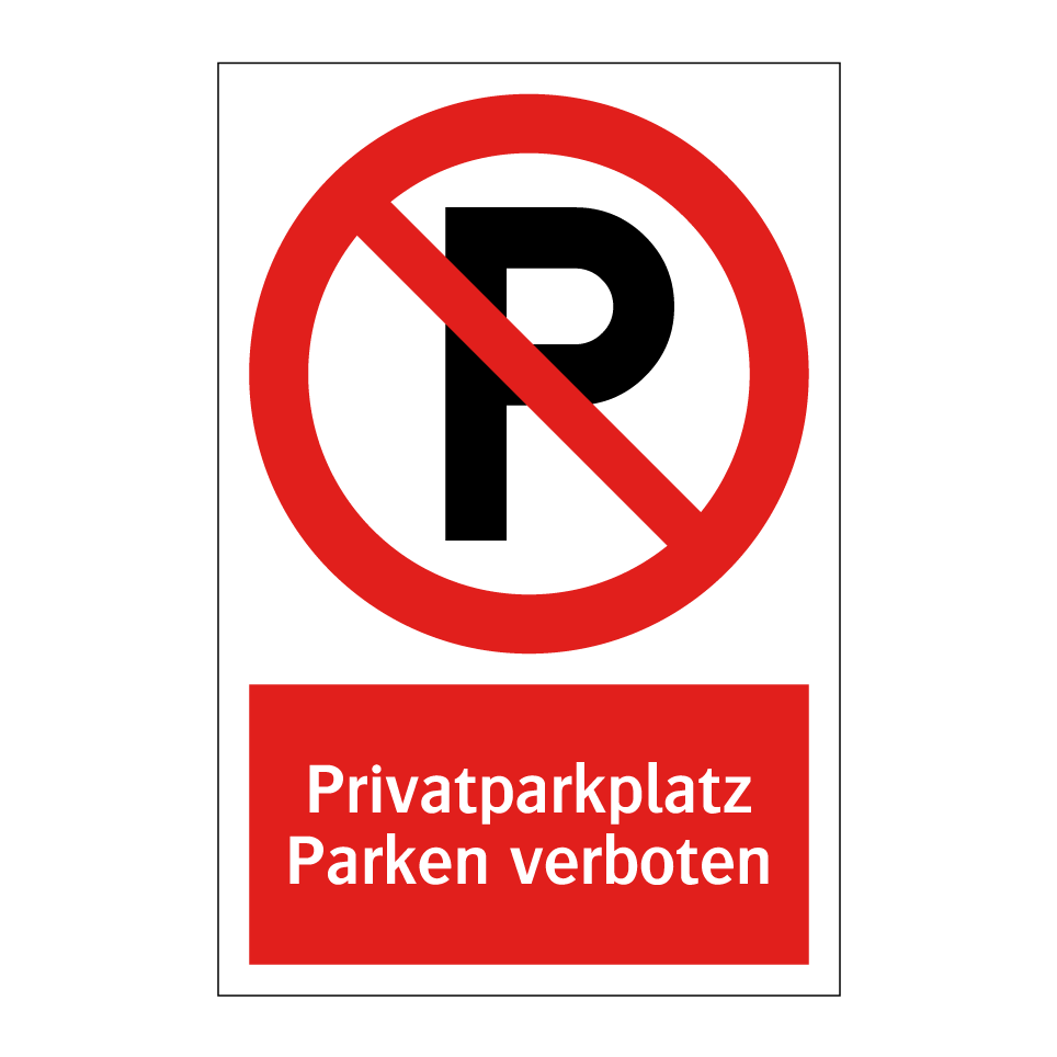 Privatparkplatz Parken verboten