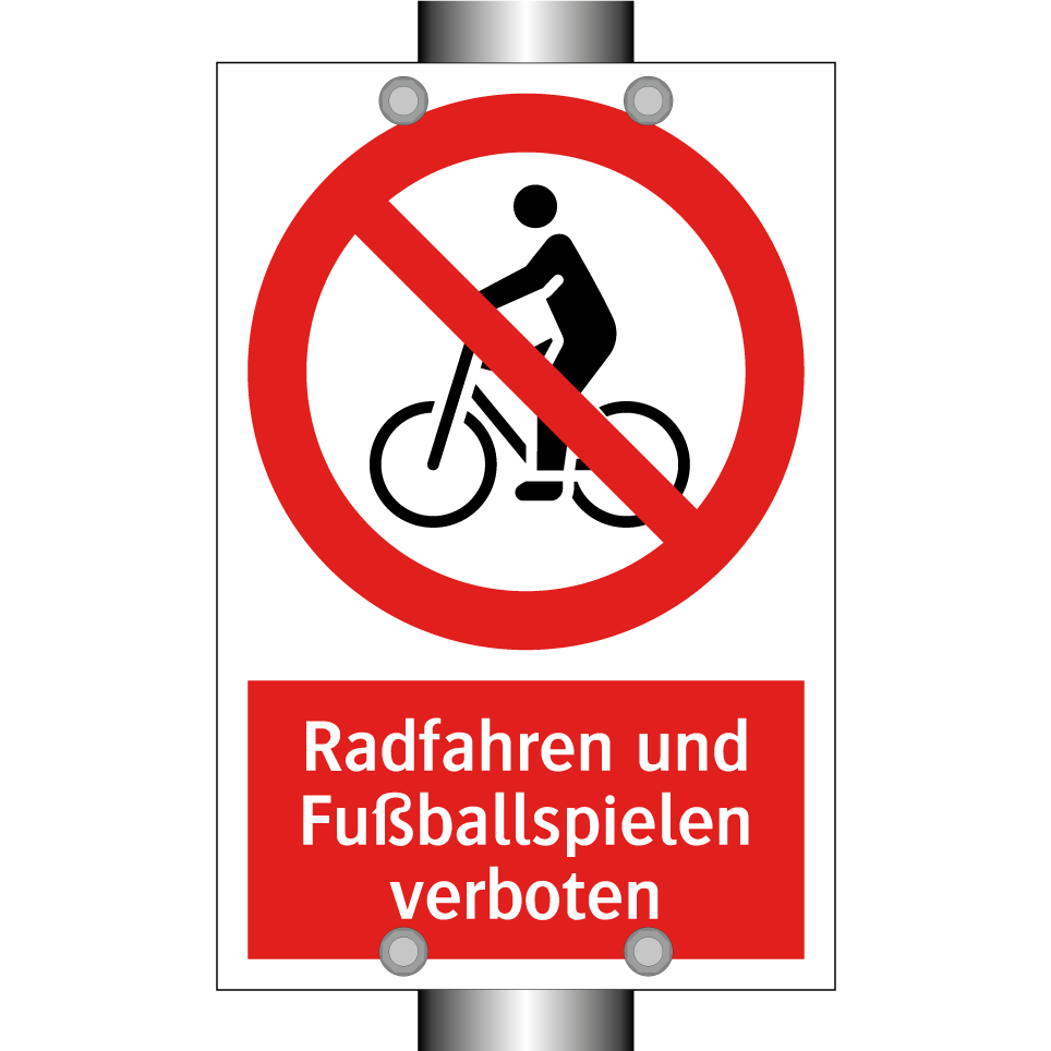 Radfahren und Fußballspielen verboten