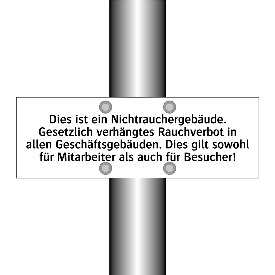 Dies ist ein Nichtrauchergebäude. Gesetzlich verhängtes Rauchverbot in allen Geschäftsgebäuden. Dies gilt sowohl für Mitarbeiter als auch für Besucher!