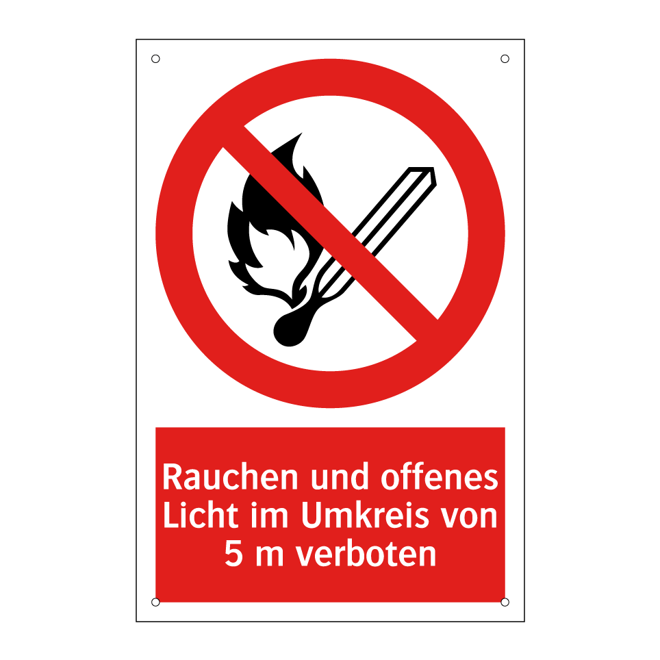 Rauchen und offenes Licht im Umkreis von 5 m verboten