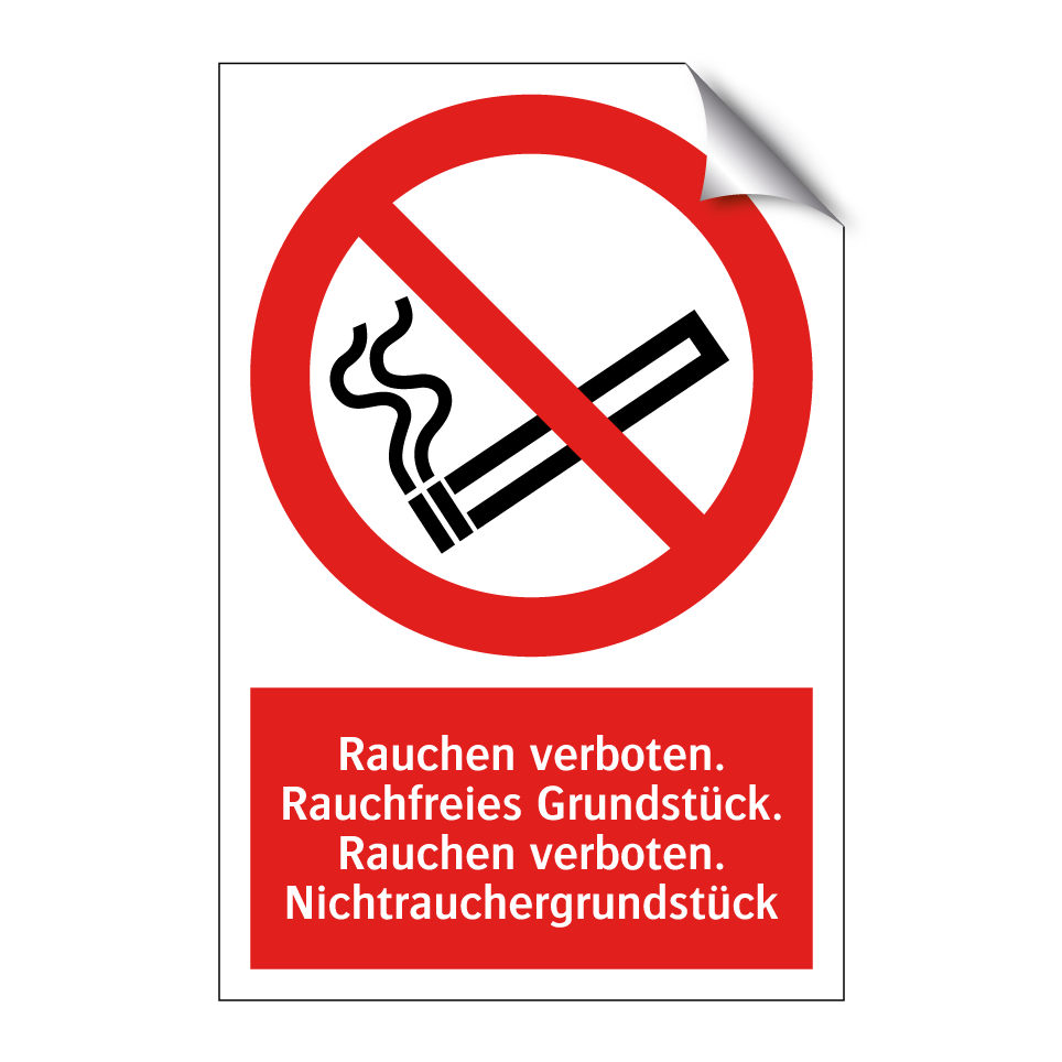 Rauchen verboten. Rauchfreies Grundstück. Rauchen verboten. Nichtrauchergrundstück