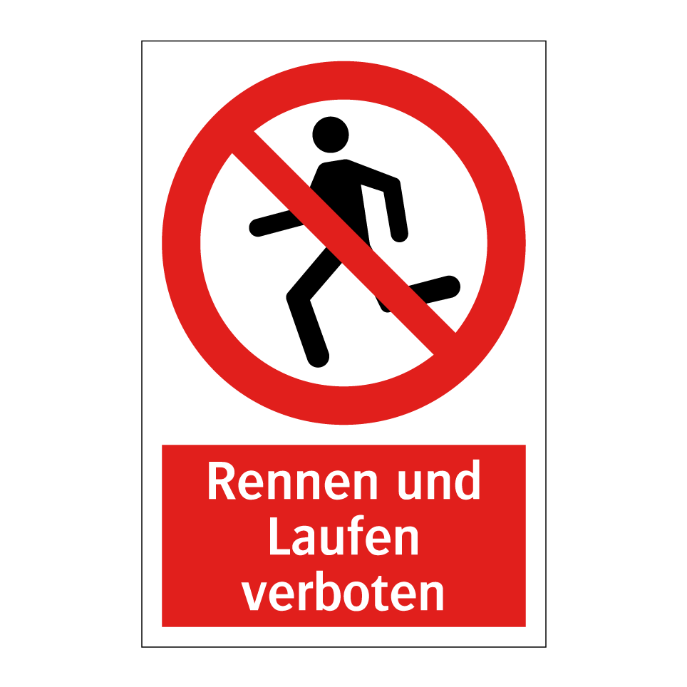 Rennen und Laufen verboten