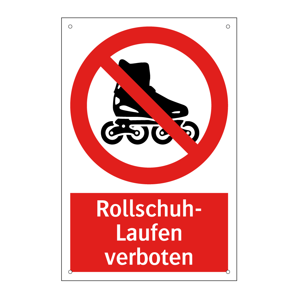 Rollschuh- Laufen verboten