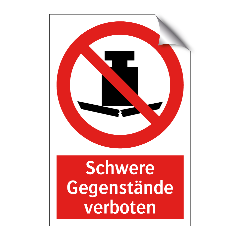 Schwere Gegenstände verboten