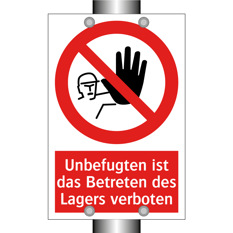 Unbefugten ist das Betreten des Lagers verboten