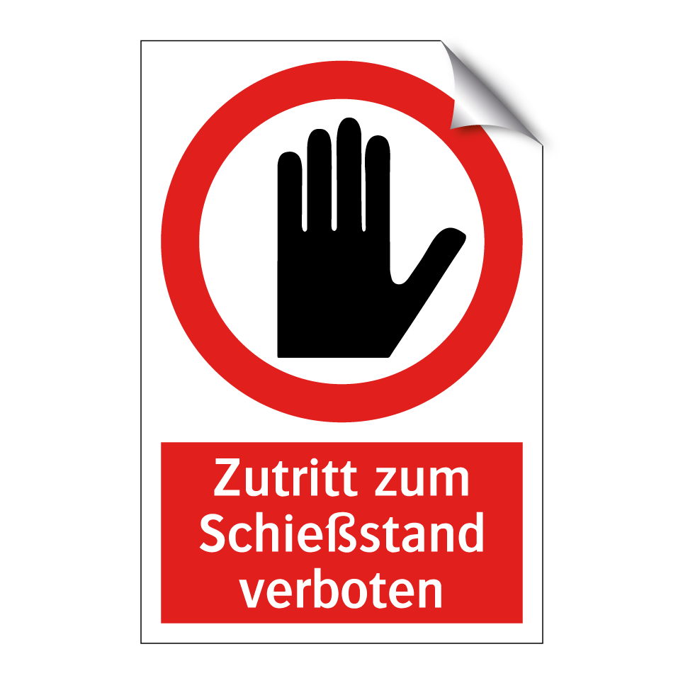 Zutritt zum Schießstand verboten