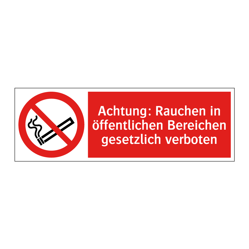 Achtung: Rauchen in öffentlichen Bereichen gesetzlich verboten