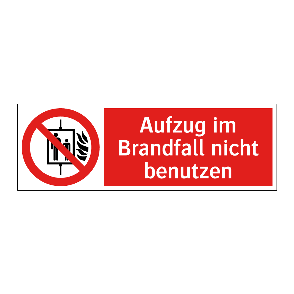 Aufzug im Brandfall nicht benutzen
