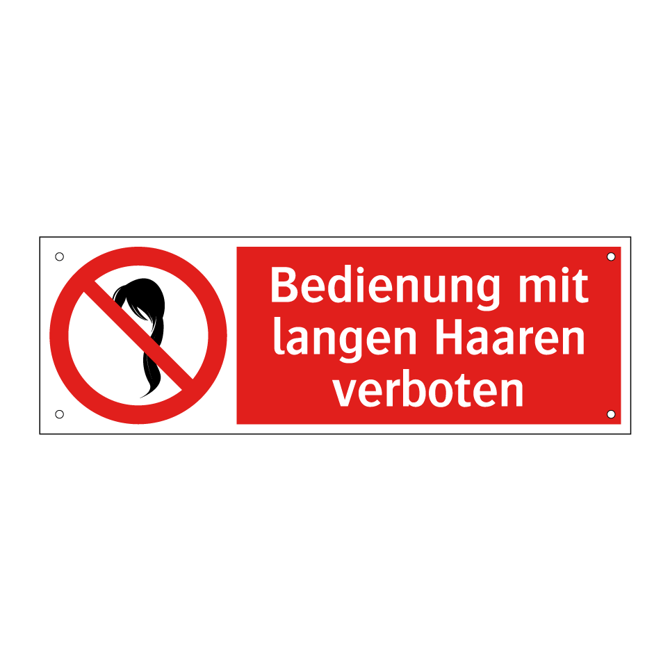 Bedienung mit langen Haaren verboten