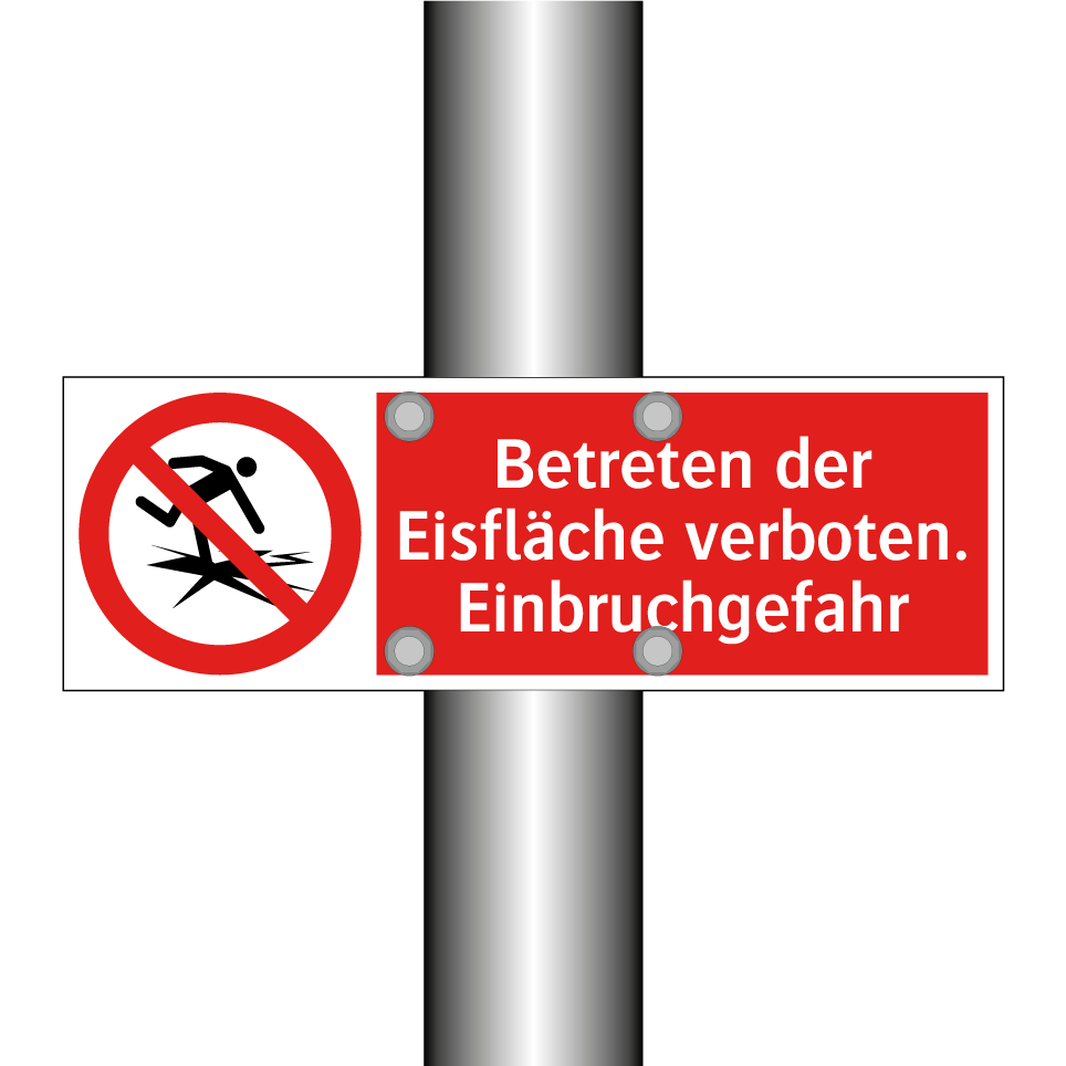 Betreten der Eisfläche verboten. Einbruchgefahr