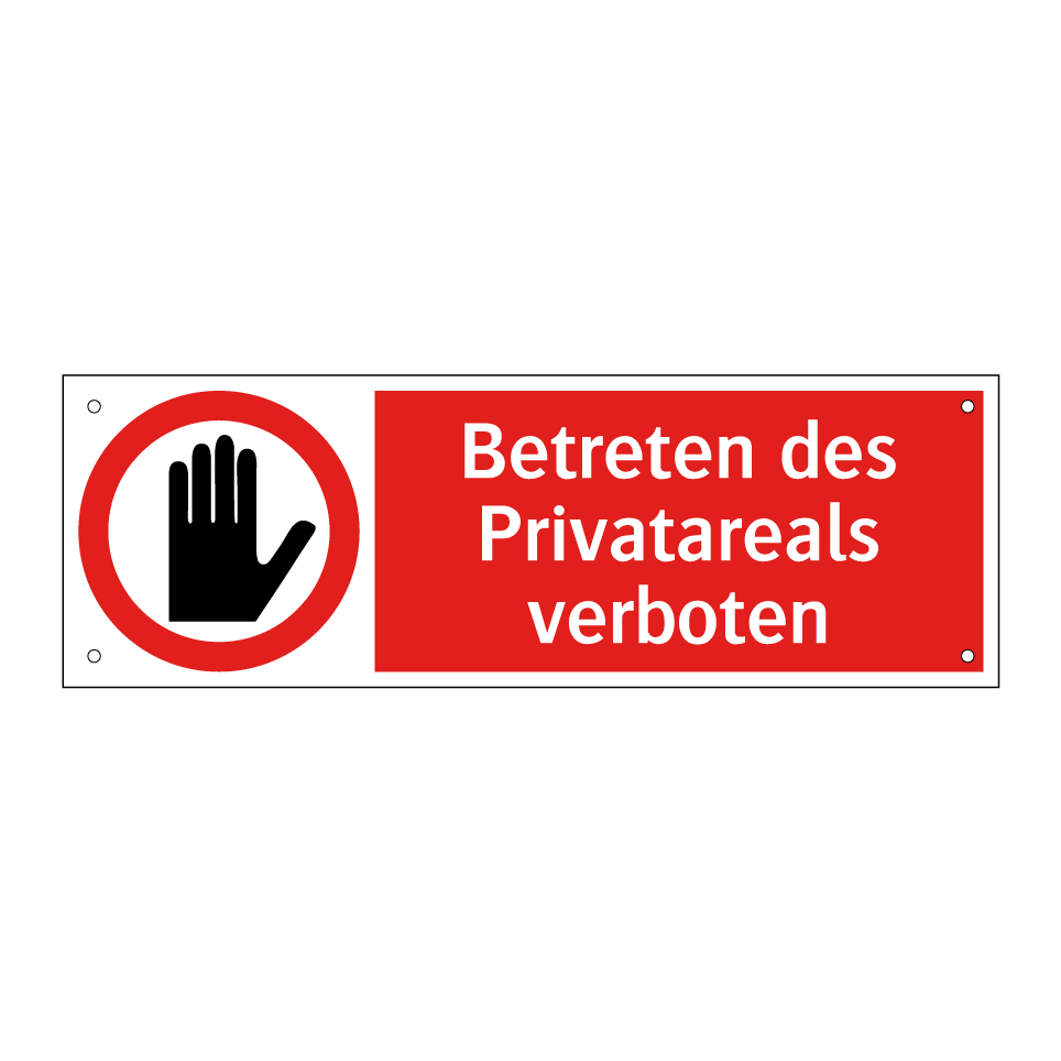 Betreten des Privatareals verboten