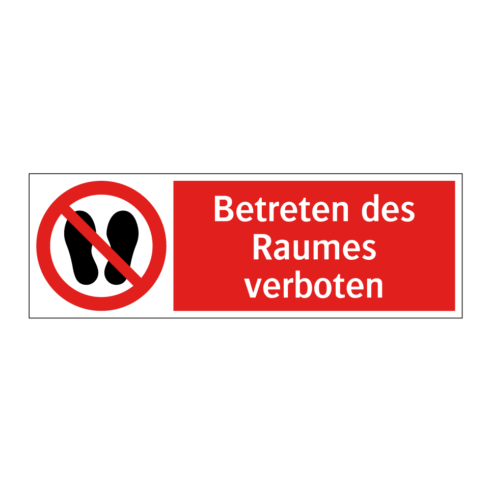 Betreten des Raumes verboten