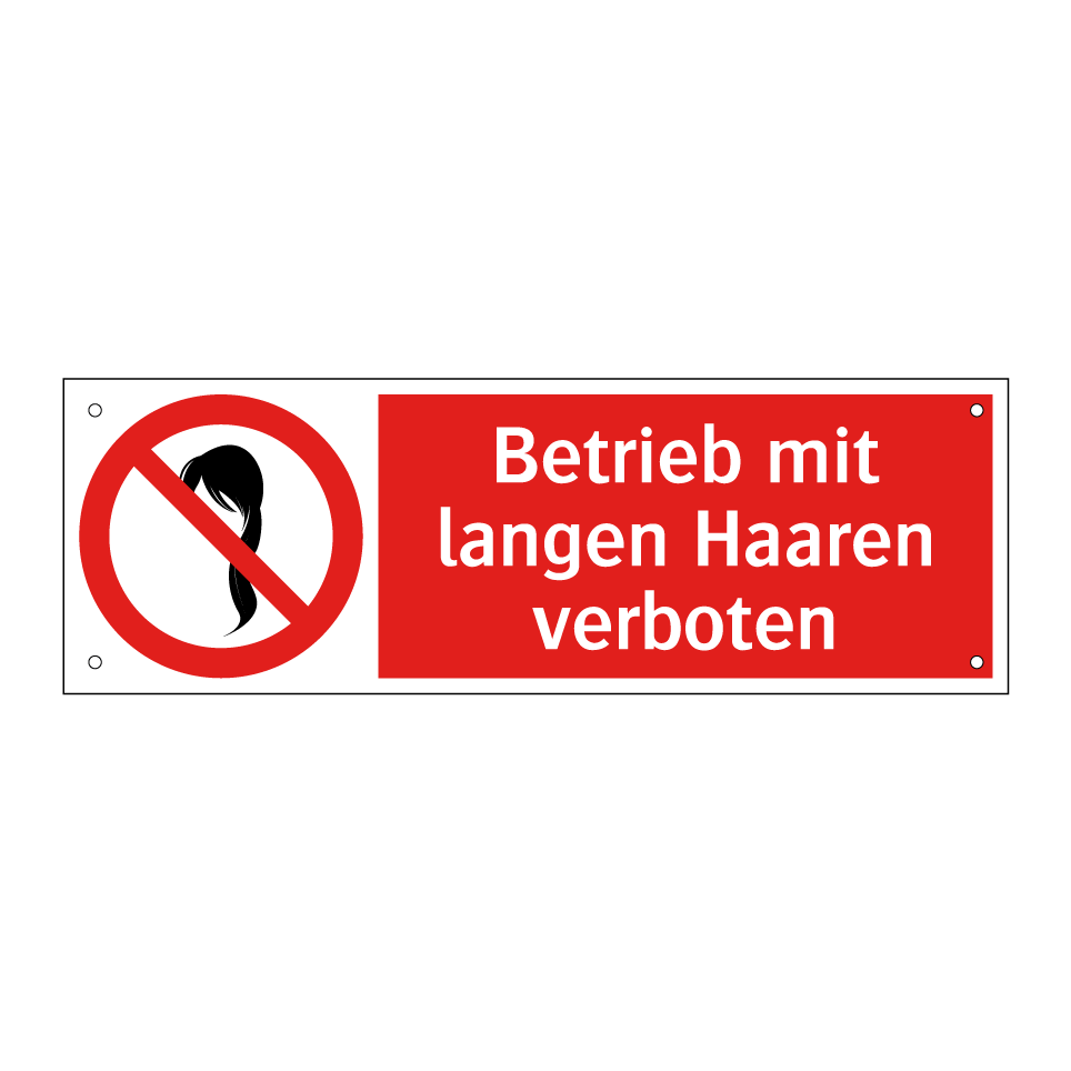 Betrieb mit langen Haaren verboten