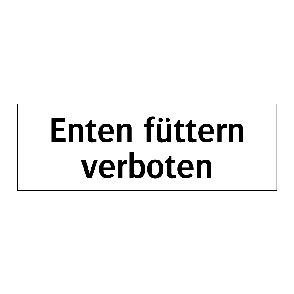 Enten füttern verboten
