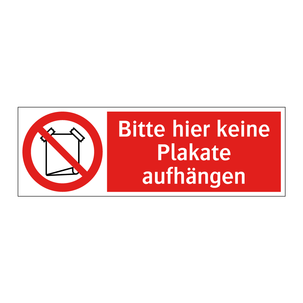 Bitte hier keine Plakate aufhängen