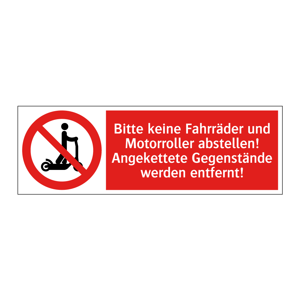 Bitte keine Fahrräder und Motorroller abstellen! Angekettete Gegenstände werden entfernt!