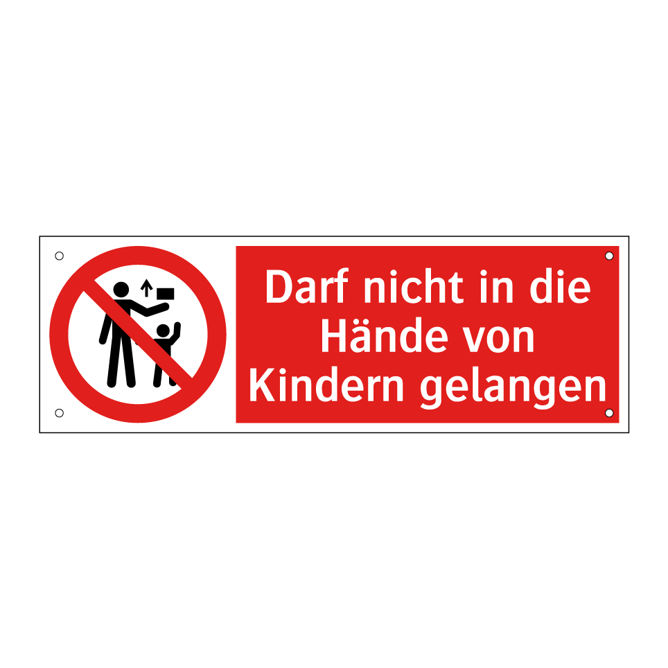 Darf nicht in die Hände von Kindern gelangen
