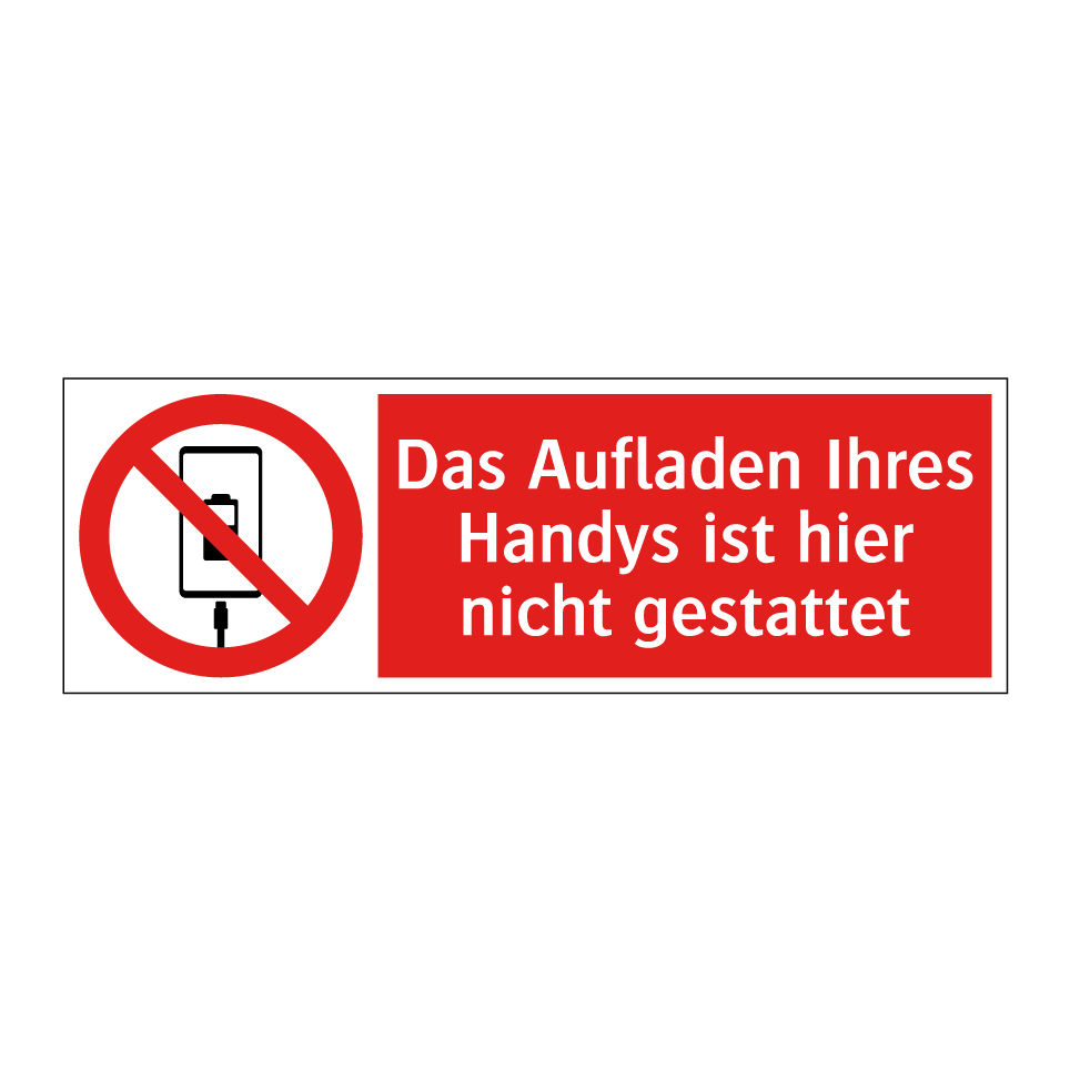 Das Aufladen Ihres Handys ist hier nicht gestattet