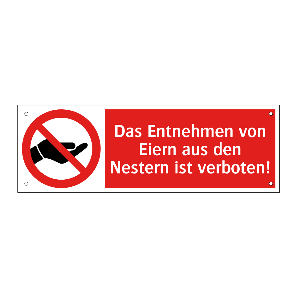 Das Entnehmen von Eiern aus den Nestern ist verboten!