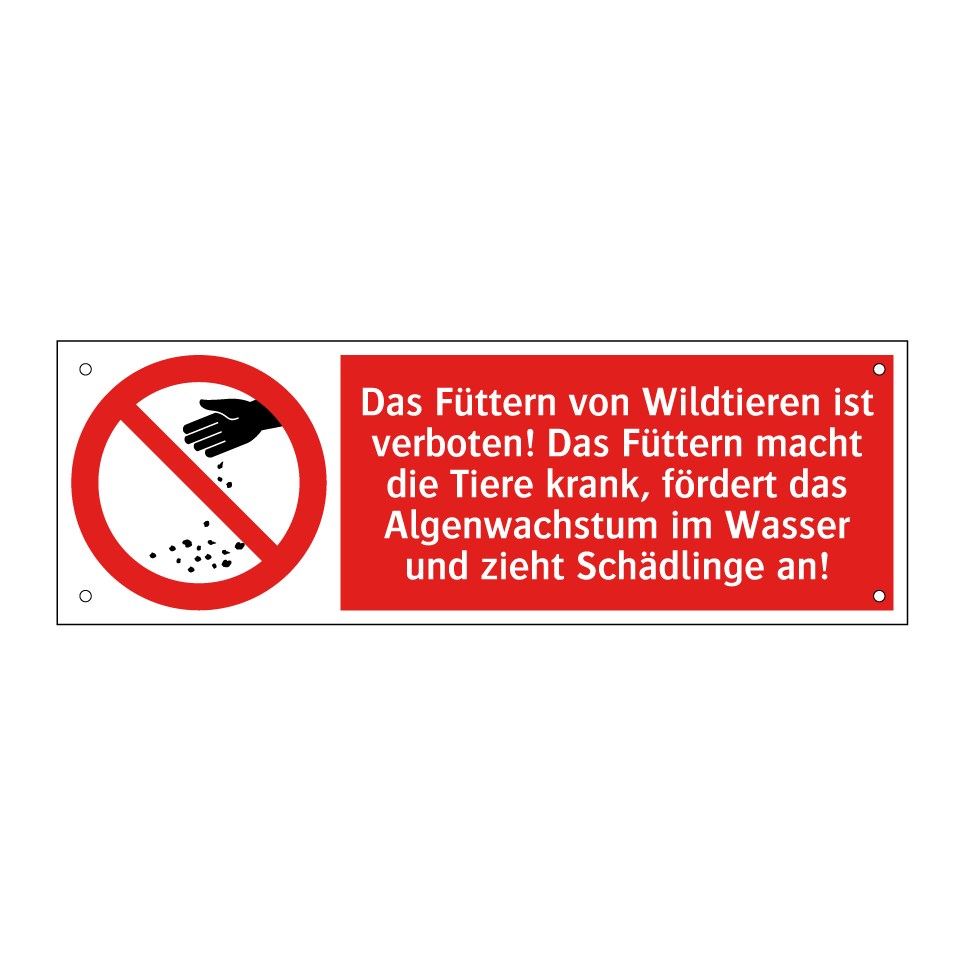 Das Füttern von Wildtieren ist verboten! Das Füttern macht die Tiere krank, fördert das Algenwachstum im Wasser und zieht Schädlinge an!
