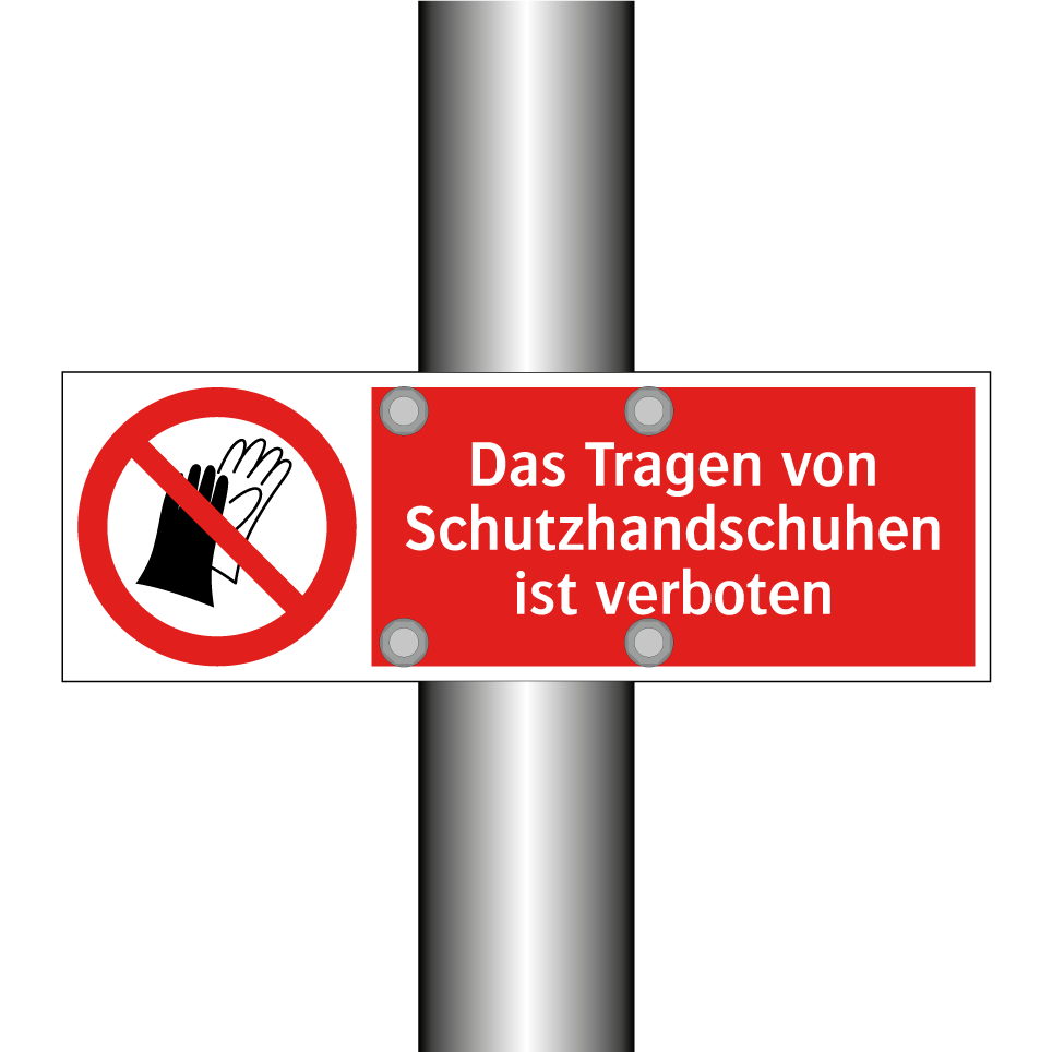 Das Tragen von Schutzhandschuhen ist verboten
