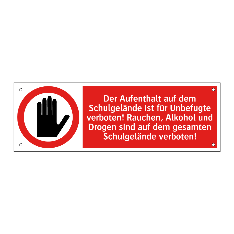 Der Aufenthalt auf dem Schulgelände ist für Unbefugte verboten! Rauchen, Alkohol und Drogen sind auf dem gesamten Schulgelände verboten!