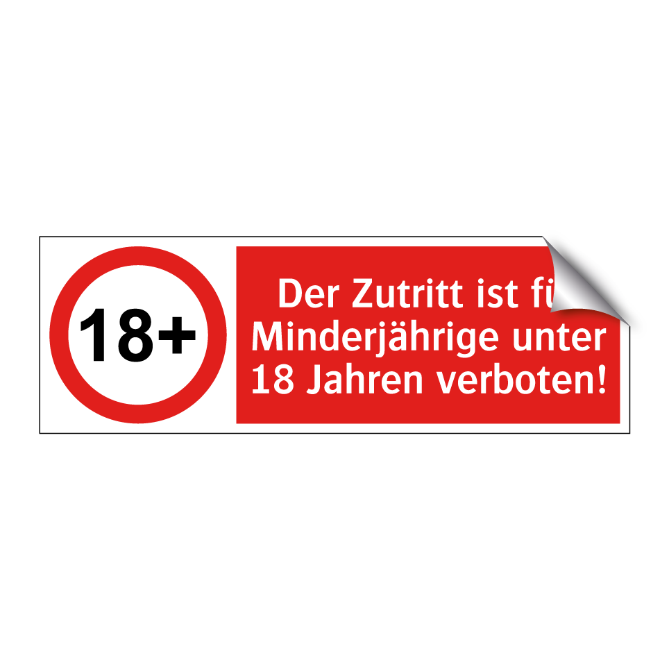 Der Zutritt ist für Minderjährige unter 18 Jahren verboten!