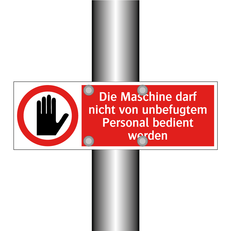 Die Maschine darf nicht von unbefugtem Personal bedient werden