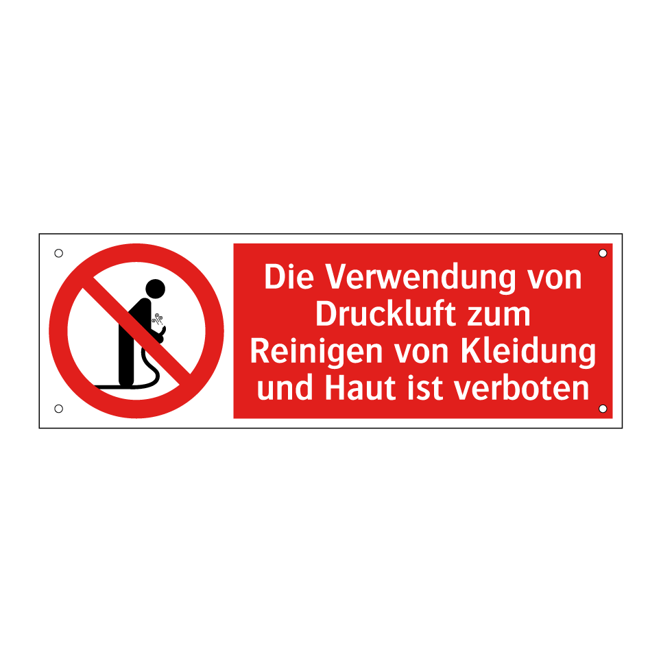 Die Verwendung von Druckluft zum Reinigen von Kleidung und Haut ist verboten