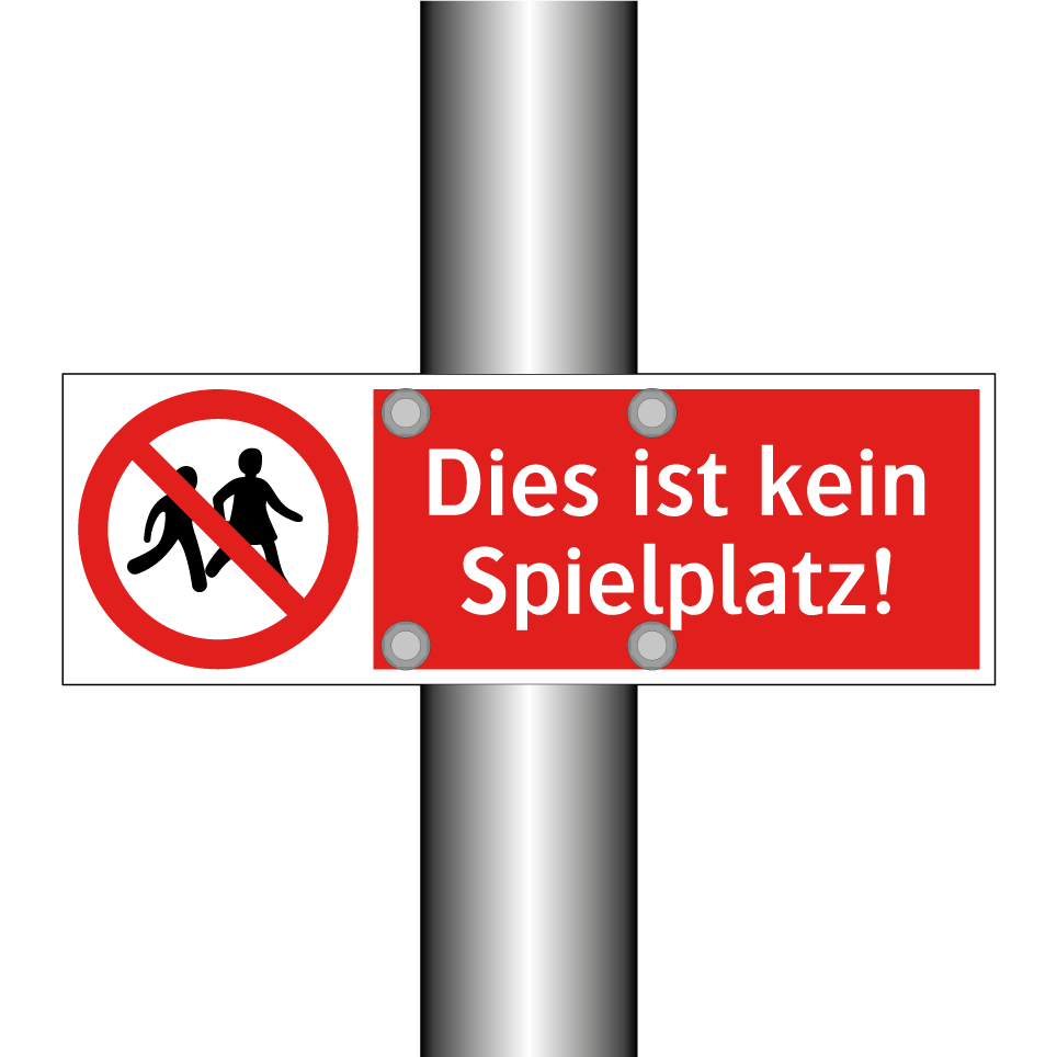 Dies ist kein Spielplatz!