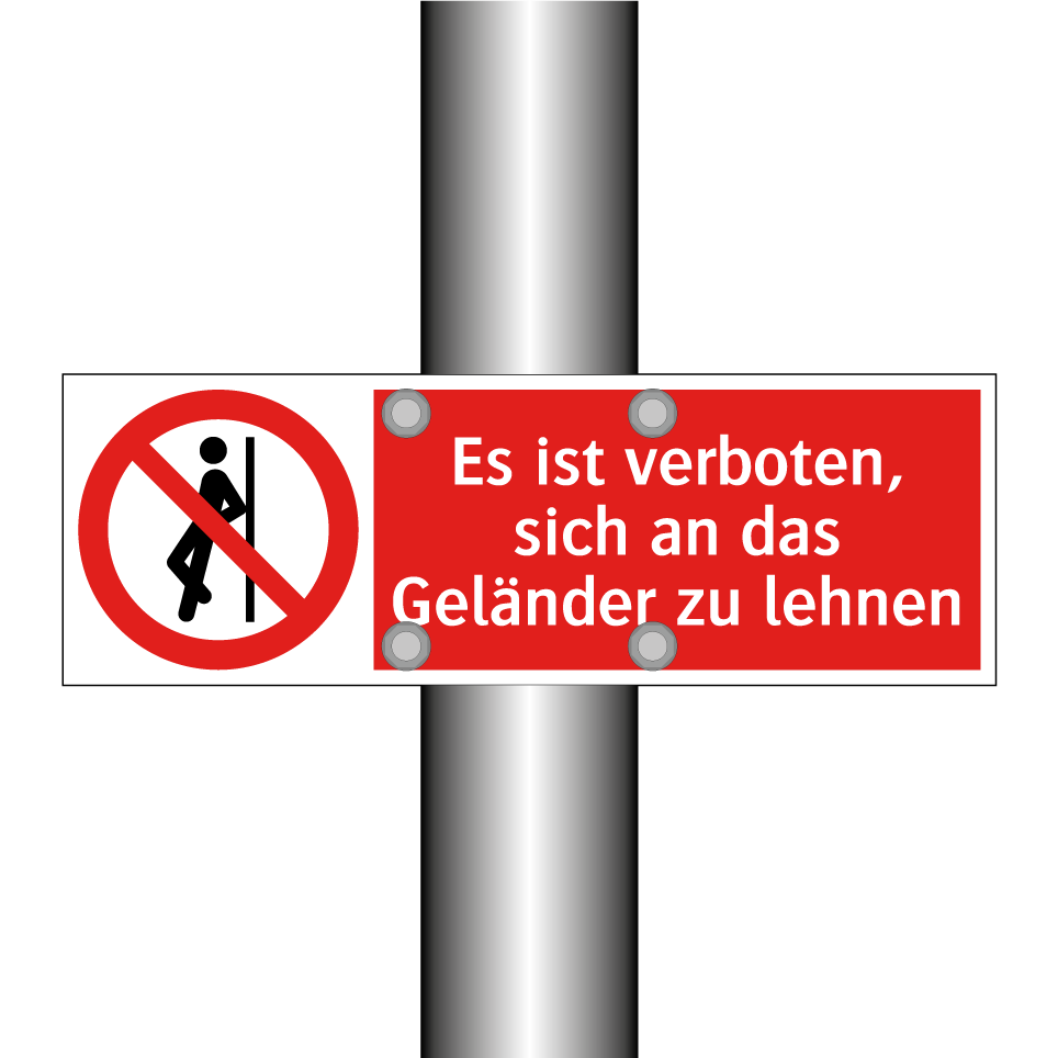 Es ist verboten, sich an das Geländer zu lehnen