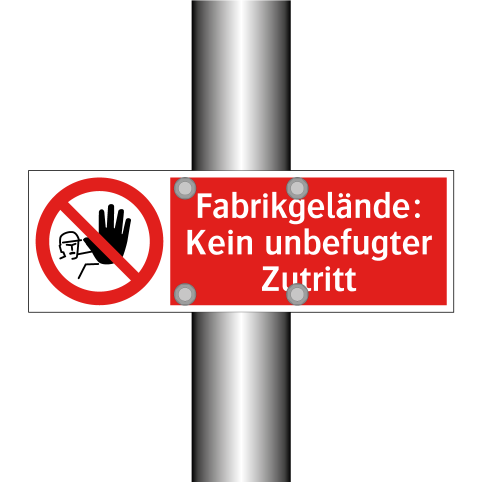 Fabrikgelände: Kein unbefugter Zutritt