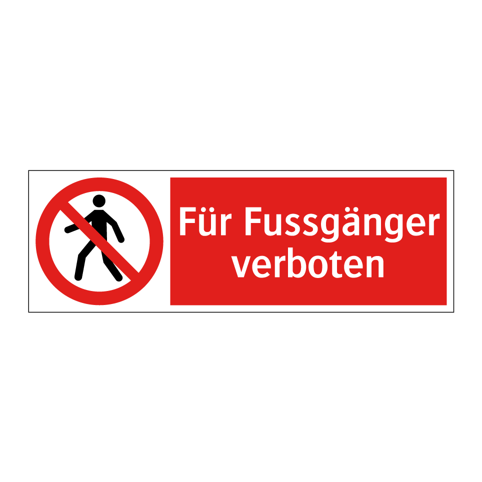 Für Fussgänger verboten