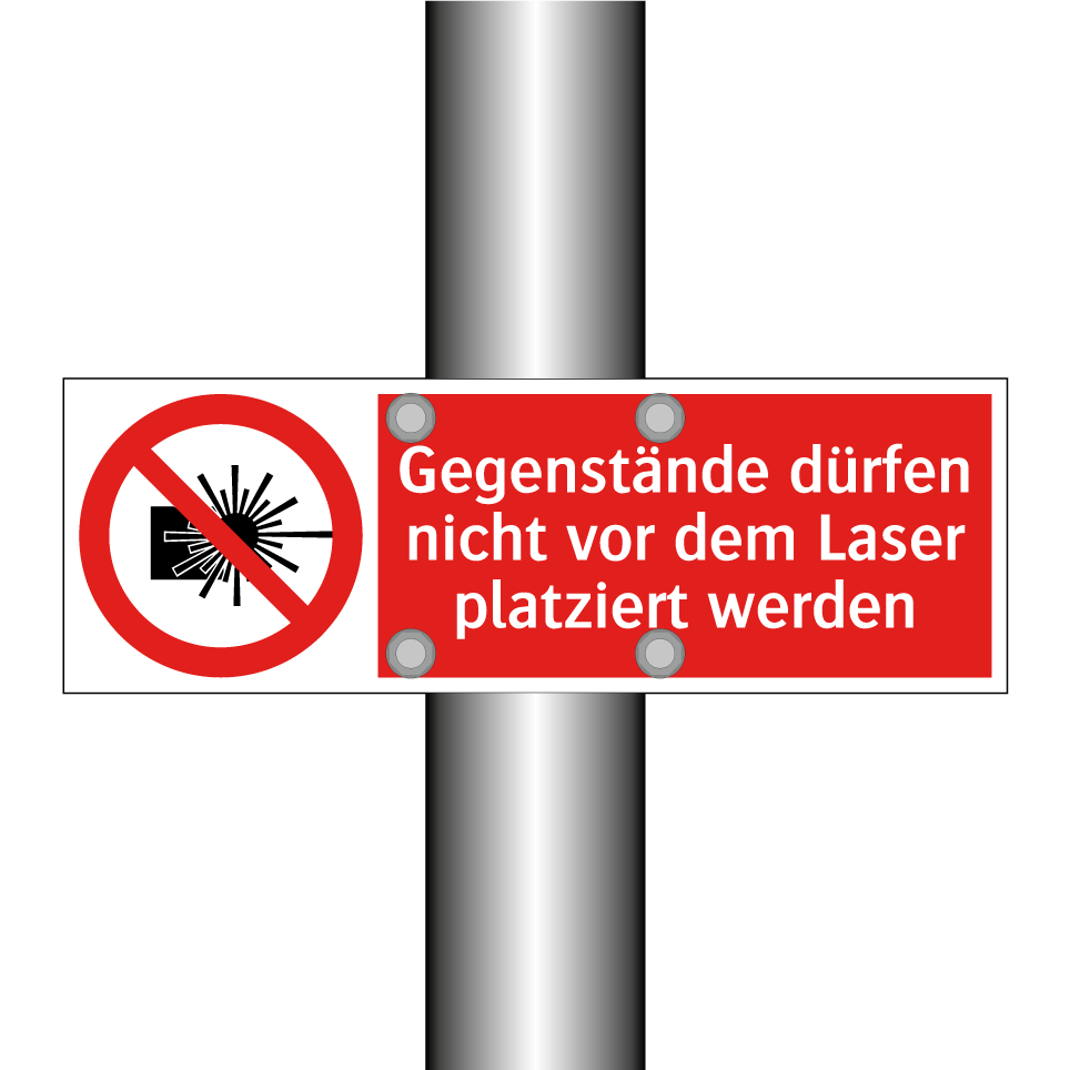 Gegenstände dürfen nicht vor dem Laser platziert werden