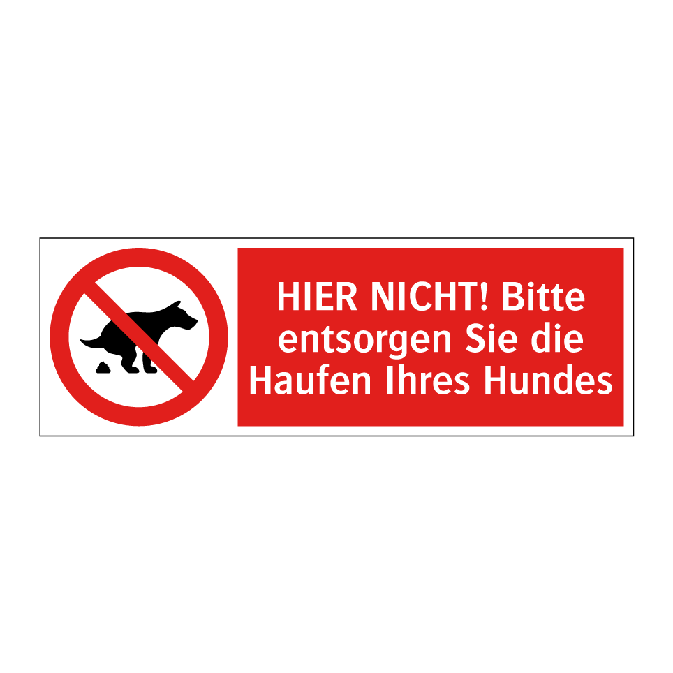 HIER NICHT! Bitte entsorgen Sie die Haufen Ihres Hundes