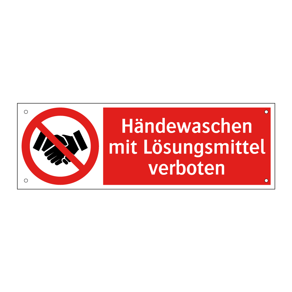 Händewaschen mit Lösungsmittel verboten